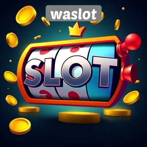 Mengapa Waslot Menjadi Destinasi Game Slot Favorit